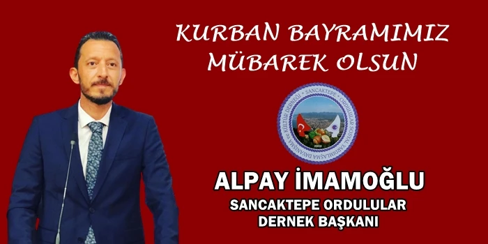 ALPAY İMAMOĞLU’NUN KURBAN BAYRAMI MESAJI