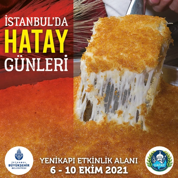 “BİRLİK” TEMASIYLA HATAY İSTANBUL’LA BULUŞUYOR!