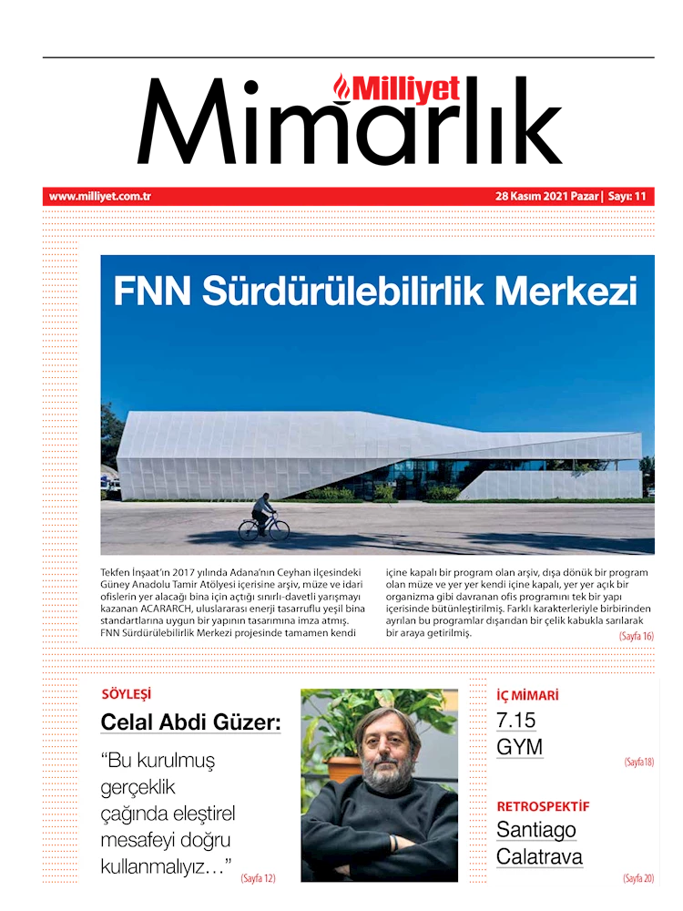Milliyet Mimarlık dergisi sektördeki gelişmelere mercek tutuyor