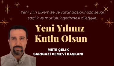 Mete Çelik’in yeni yıl mesajı