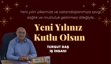 Turgut Daş’ın Yeni yıl mesajı